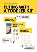 Flying with a Toddler Preparation Kit (PDF)